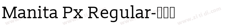 Manita Px Regular字体转换